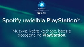 Spotify zintegrowane z PSN, czyli zupełnie nowe PlayStation Music! Ogromny sukces Szwedów i świetny ruch Sony