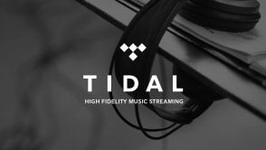 Spotify może być w tarapatach – Tidal startuje w Polsce i innych krajach!