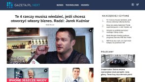 Rusza Next od Gazeta.pl - serwis o biznesie, technologiach i...
