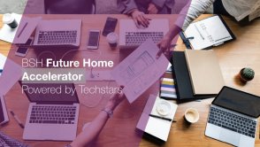 BSH Future Home Accelerator Powered by Techstars — ruszają zapisy!