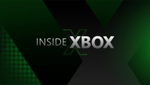 Inside Xbox: podsumowanie. Trochę o grach, trochę o usługach. Ta konferencja pokazała wszechstronność Microsoftu