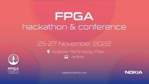 Nokia zaprasza na FPGA Hackathon and Conference. Wystarczą wiedza i chęci
