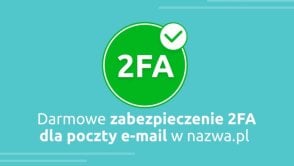 Jak używać poczty z uwierzytelnianiem dwuskładnikowym na hostingu nazwa.pl