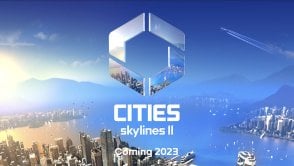 Ulubiony symulator miast jeszcze w tym roku z kotynuacją. Nadchodzi Cities: Skylines II!