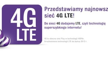 Play startuje dziś ze swoją ofertą 4G LTE