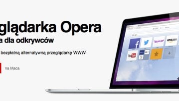 Co nowego u Opery? Opera 22 oparta o silnik Chromium