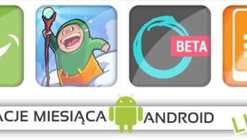 AntyApps wybrało najlepsze lipcowe aplikacje na Androida!