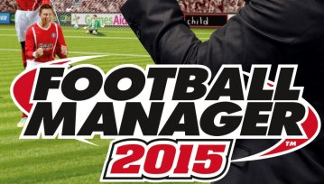 Recenzja Football Manager 2015. Ładniejszy, bardziej rozbudowany i ciągle hardkorowy