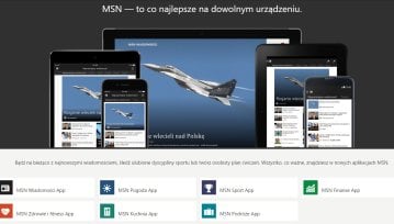 „MSN — to co najlepsze na dowolnym urządzeniu” – także w Polsce