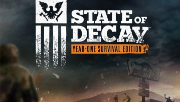 Lubisz The Walking Dead? Musisz zatem spróbować State of Decay: Year-One Survival Edition