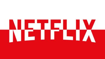 Z danych Gemiusa wynika, że Netflix w Polsce to porażka. Jakoś trudno mi w to uwierzyć