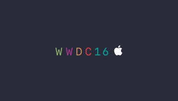 Nadchodzi WWDC 2016 - gdzie obejrzeć, kiedy i... czego się spodziewać?