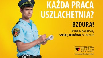 Kuriozalna ignorancja czyli kampania Warszawskiej Szkoły Reklamy