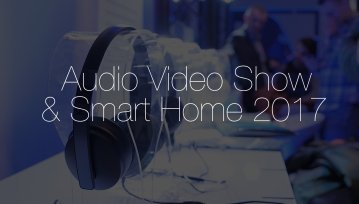 To było prawdziwe święto audiofilów. Relacja z Audio Video Show & Smart Home 2017
