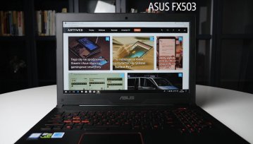 5 najmocniejszych cech laptopa ASUS FX503