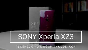 To najlepsza Xperia od lat. Recenzja Sony Xperia XZ3 po dwóch tygodniach