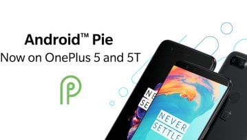 OnePlus 5/5T dostał już Android Pie, teraz pora na OnePlus 3/3T