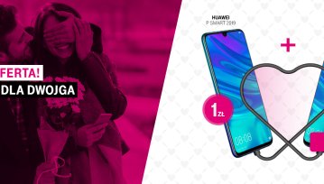 Walentynkowa promocja w T-Mobile - Dwa Huawei P Smart 2019 kupicie w cenie jednego