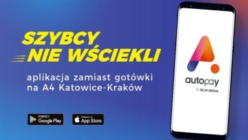 Przejazd autostradą z Krakowa do Katowic opłacisz już aplikacją Autopay