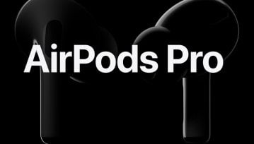 Kosmicznie drogie i z redukcją hałasu - AirPods Pro od Apple zaprezentowane!