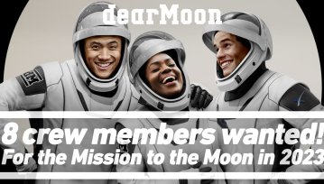 dearMoon - SpaceX szuka 8 chętnych do lotu wokół Księżyca w 2023 roku