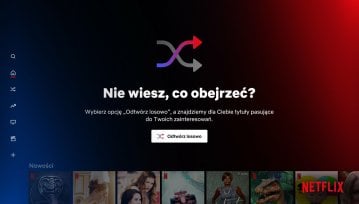 Nie wiesz co obejrzeć? Netflix wybierze za Ciebie - nowa funkcja już w Polsce!